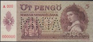 Hungary 5 Pengő, 1939 P-106 - MINTA obverse